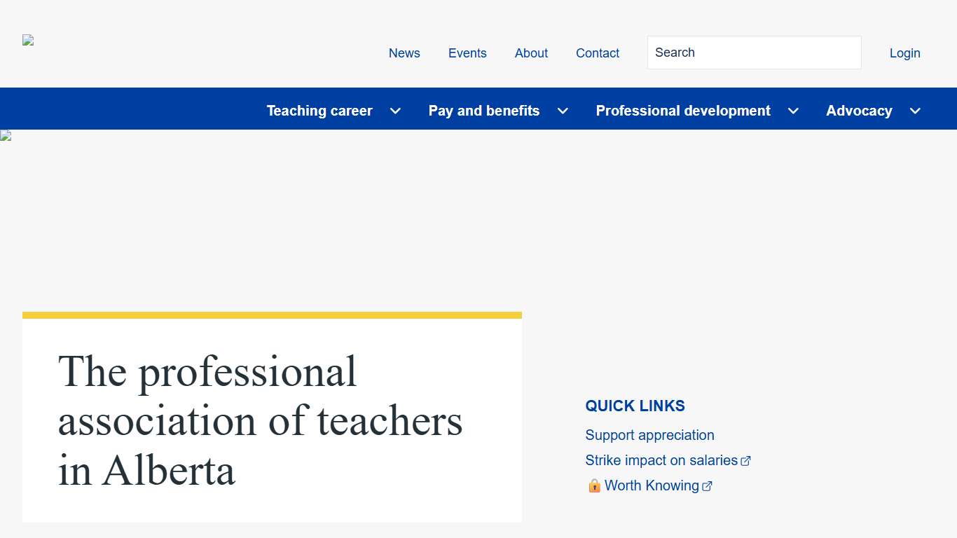 The professional association of teachers in Alberta Alberta Teachers' Association